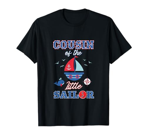 Cousin der Little Sailor Nautical Birthday Boy-Familie T-Shirt Cousin der Little Sailor Nautical Birthday Boy-Familie T-Shirt von Nautical 1st Birthday Party Decorations Family Tee