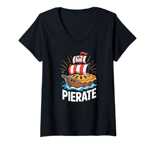 Damen Pierate Piratenschiff Pie Fun Design T-Shirt mit V-Ausschnitt von Nautical Humor Pirate Pie Adventure