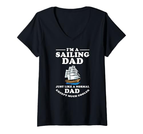 Damen Ich Bin EIN Segelnder Vater Der Cooler Ist Als Alle T-Shirt mit V-Ausschnitt Damen Ich Bin EIN Segelnder Vater Der Cooler Ist Als Alle T-Shirt mit V-Ausschnitt von Nautischer Humor Für Väter Die Segeln Lieben