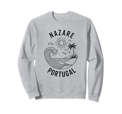Nazare Portugal Strand Souvenir Portugiesische Reise Männer Frauen Sweatshirt von Nazare Portugal Souvenir Portuguese t