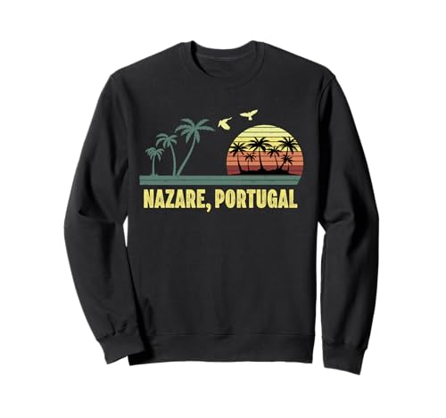 Nazare Portugal Strand Souvenir Portugiesische Reise Männer Frauen Sweatshirt von Nazare Portugal Souvenir Portuguese t