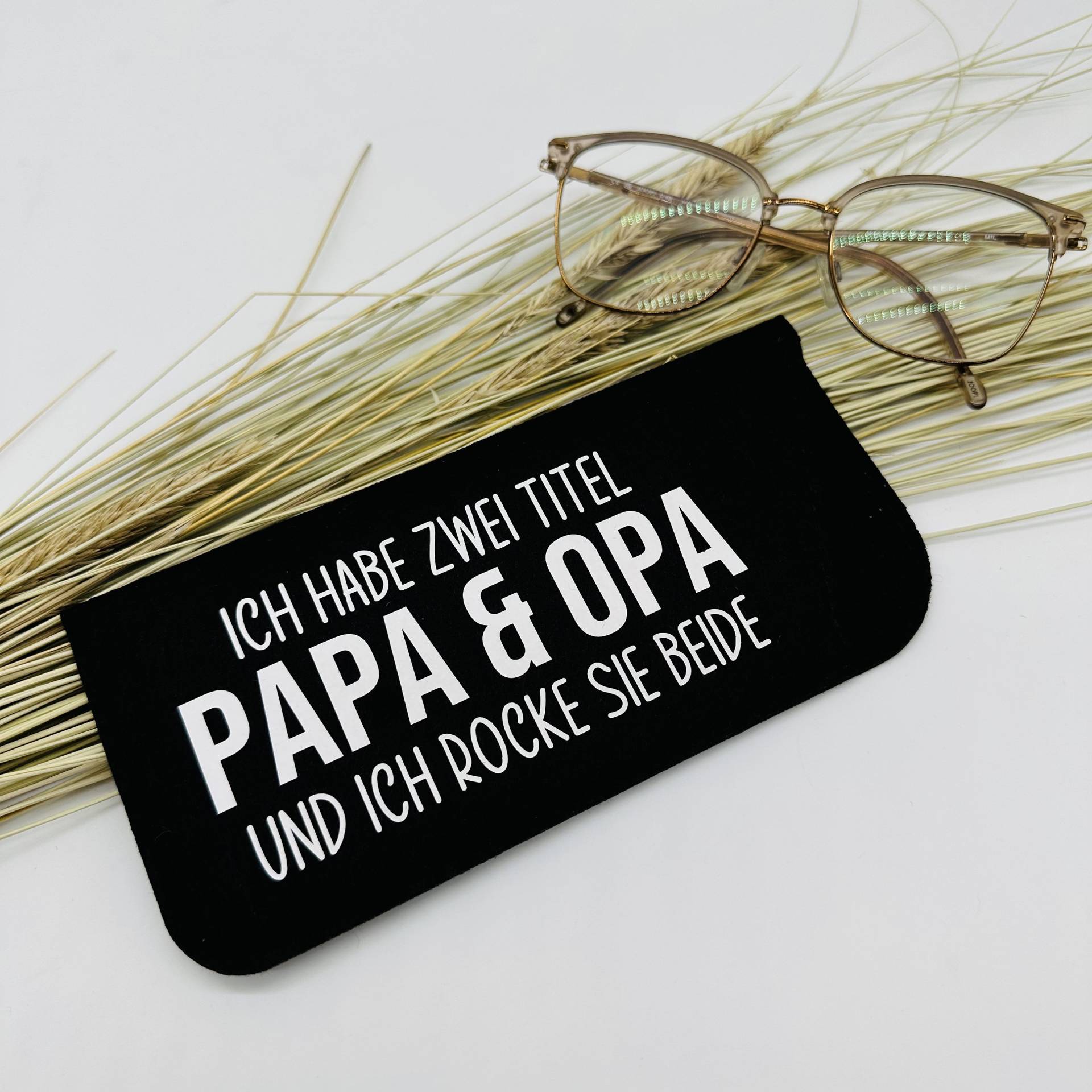 Brillenetui - Ein Tolles Kleines Geschenk Für Den Besten Opa & Papa Ich Habe Zwei Titel Und Rocke Sie Beide von NeLibyLisa
