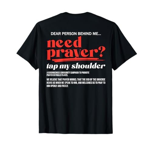 Need Prayer Tap My Shoulder Christliche Männer Frauen (auf dem Rücken) T-Shirt von Need Prayer Tap My Shoulder Clothing.