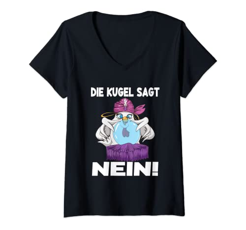 Damen Huhn die Kugel sagt Nein Spruch Wahrsager Hühner Geschenk T-Shirt mit V-Ausschnitt von Neinsager Geschenkidee Damen Herren Hellseherin