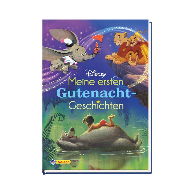 Nelson Meine ersten Gutenacht-Geschichten - Disney Klassiker Nelson Meine ersten Gutenacht-Geschichten - Disney Klassiker von Nelson
