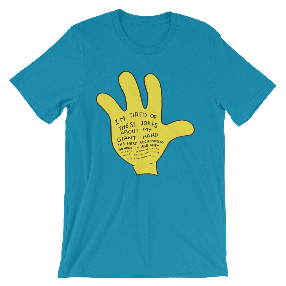 Ich Bin Müde Von Diesen Witzen Über Meine Riesenhand - Simpsons T-Shirt Ich Bin Müde Von Diesen Witzen Über Meine Riesenhand - Simpsons T-Shirt von NerdsAssembleUK
