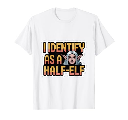 Lustiges Zitat I Identify as a Half-Elf, geeignet für Männer und Frauen. T-Shirt Lustiges Zitat I Identify as a Half-Elf, geeignet für Männer und Frauen. T-Shirt von Nerdy Spirit Animals Products