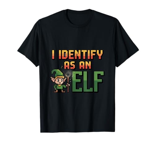 Lustiges Zitat I Identify as an Elf, geeignet für Männer und Frauen. T-Shirt Lustiges Zitat I Identify as an Elf, geeignet für Männer und Frauen. T-Shirt von Nerdy Spirit Animals Products
