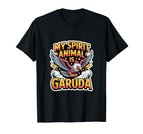 My Spirit Animal is Garuda geeignet für Männer und Frauen. T-Shirt My Spirit Animal is Garuda geeignet für Männer und Frauen. T-Shirt von Nerdy Spirit Animals Products