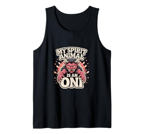 My Spirit Animal ist EIN Oni, geeignet für Männer und Frauen. Tank Top My Spirit Animal ist EIN Oni, geeignet für Männer und Frauen. Tank Top von Nerdy Spirit Animals Products