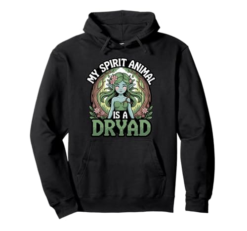My Spirit Animal ist eine Dryade, die für Männer und Frauen geeignet ist. Pullover Hoodie My Spirit Animal ist eine Dryade, die für Männer und Frauen geeignet ist. Pullover Hoodie von Nerdy Spirit Animals Products