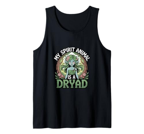 My Spirit Animal ist eine Dryade, die für Männer und Frauen geeignet ist. Tank Top von Nerdy Spirit Animals Products