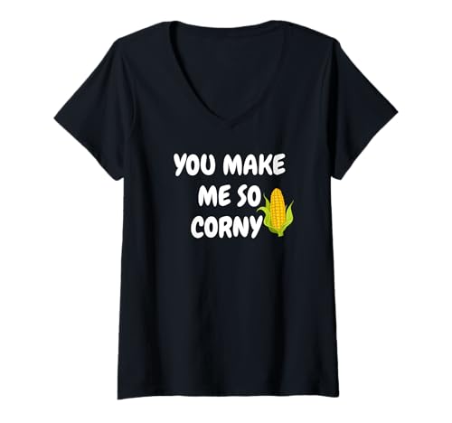 Damen You Make Me So Corny – Funny Romantic Corn Tees Decor Mugs T-Shirt mit V-Ausschnitt Damen You Make Me So Corny – Funny Romantic Corn Tees Decor Mugs T-Shirt mit V-Ausschnitt von Nerdy Tee Depot