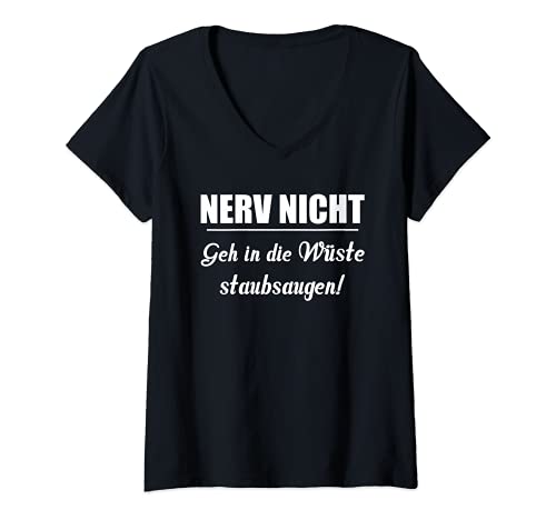 Damen Nerv nicht Geh in die Wüste Staubsaugen | Nerv nicht T-Shirt mit V-Ausschnitt Damen Nerv nicht Geh in die Wüste Staubsaugen | Nerv nicht T-Shirt mit V-Ausschnitt von Nerv nicht Kollektion