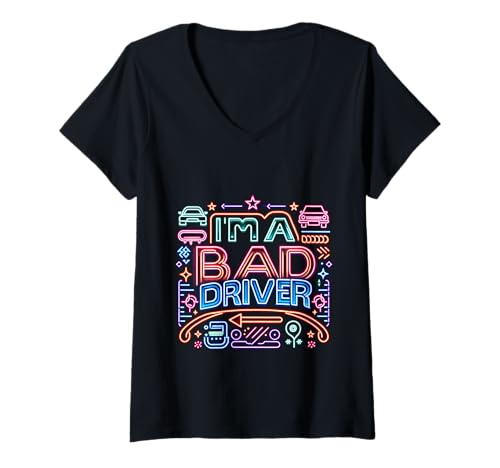 Damen I'm A Bad Driver Straßennervenzusammenfahrtsantrieb |||- T-Shirt mit V-Ausschnitt Damen I'm A Bad Driver Straßennervenzusammenfahrtsantrieb |||- T-Shirt mit V-Ausschnitt von Nervöser Fachfahrer