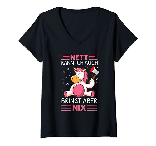 Damen Nett Kann Ich Auch Bringt Aber Nix Einhorn Lustiges Spruch T-Shirt mit V-Ausschnitt von Nett Kann Ich Auch Bringt Aber Nix Geschenke