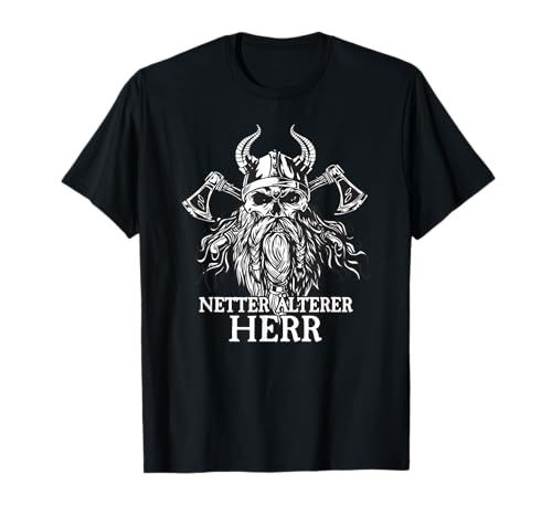 Netter Alter Mann I Herren Wikinger I Netter Älterer Herr T-Shirt von Böser Alter Mann & Böse Alte Frau I Damen & Herren