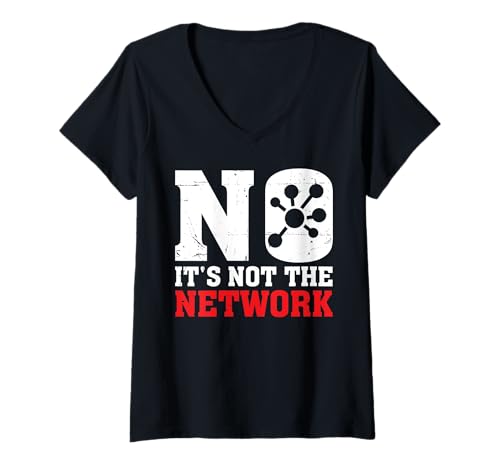 Damen Es ist Nicht das Netzwerk Funny Network Engineer Appreciation T-Shirt mit V-Ausschnitt Damen Es ist Nicht das Netzwerk Funny Network Engineer Appreciation T-Shirt mit V-Ausschnitt von Network Engineer Apparel