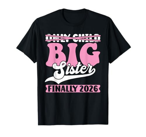 Bald Schwester EINZELKIND ICH WERDE Schwester 2026 Mädchen T-Shirt von Neues Baby Geschenk Nachwuchs T-Shirt Familie Set