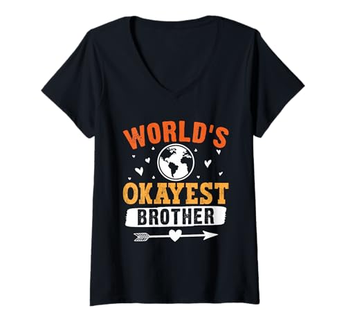 Damen Brüder World's Okayest Brother Lustiges Geschwister T-Shirt mit V-Ausschnitt Damen Brüder World's Okayest Brother Lustiges Geschwister T-Shirt mit V-Ausschnitt von Neues Baby Geschenk Nachwuchs T-Shirt Familie Set