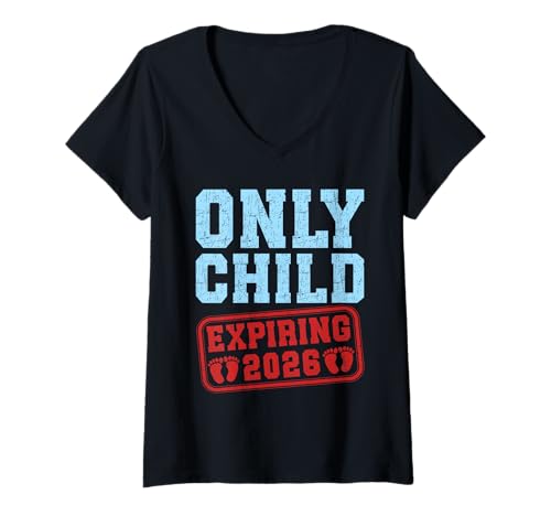 Damen Neues Baby ONLY Child Expiring 2026 Lustiges Geschwister T-Shirt mit V-Ausschnitt von Neues Baby Geschenk Nachwuchs T-Shirt Familie Set