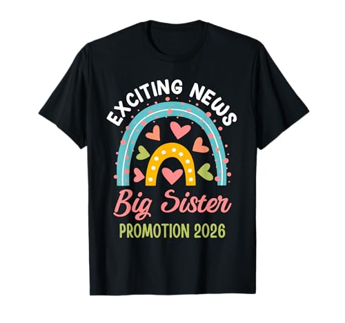 Geschwister EXCITING News Big SIS Promotion 2026 Mädchen T-Shirt von Neues Baby Geschenk Nachwuchs T-Shirt Familie Set