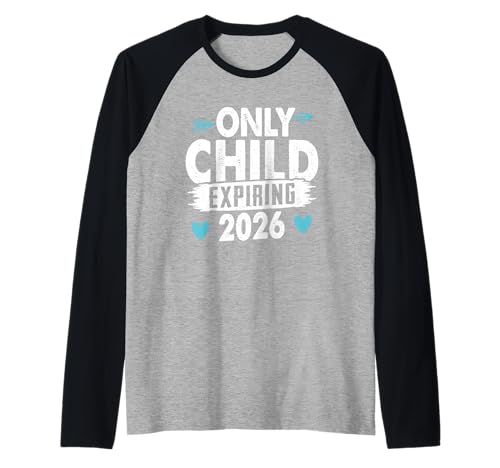 Geschwister ONLY Child Expiring 2026 Lustiges Kinder Raglan von Neues Baby Geschenk Nachwuchs T-Shirt Familie Set