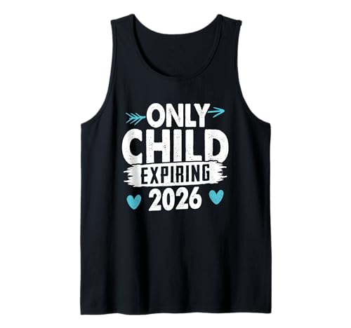 Geschwister ONLY Child Expiring 2026 Lustiges Kinder Tank Top von Neues Baby Geschenk Nachwuchs T-Shirt Familie Set