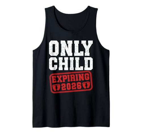 Neues Baby ONLY Child Expiring 2026 Lustiges Geschwister Tank Top von Neues Baby Geschenk Nachwuchs T-Shirt Familie Set