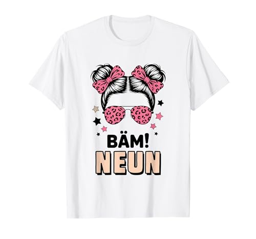 9. Geburtstag Mädchen Messy Bun Bäm! Neun Jahre Alt T-Shirt von Neunter Geburtstag & 9. Geburtstag Design
