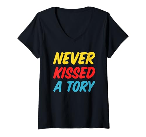 Damen Never Kissed a Tory Political T-Shirt mit V-Ausschnitt Damen Never Kissed a Tory Political T-Shirt mit V-Ausschnitt von Never Kissed a Tory