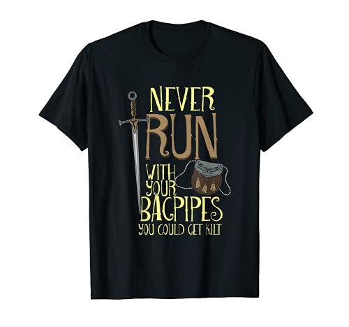 Herren Laufen Sie nie mit Ihren Dudelsacken, die Sie kilt werden könnten. T-Shirt von Never Run With Your Bagpipes You Could Be Kilt