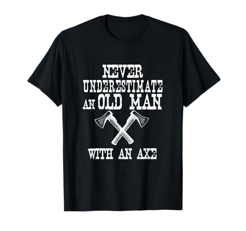 Never Underestimate An Old Man With An Axt Retro Lumberjack T-Shirt Never Underestimate An Old Man With An Axt Retro Lumberjack T-Shirt von Never Underestimate An Old Man With An Axe