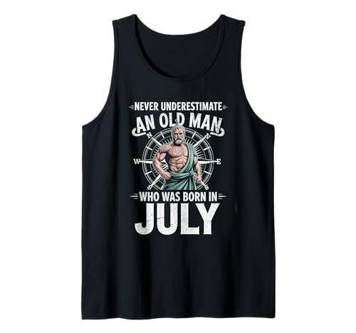Never Underestimate An Old Man was Born Juli Birthday Tank Top von Never Underestimate Old Man Birthday