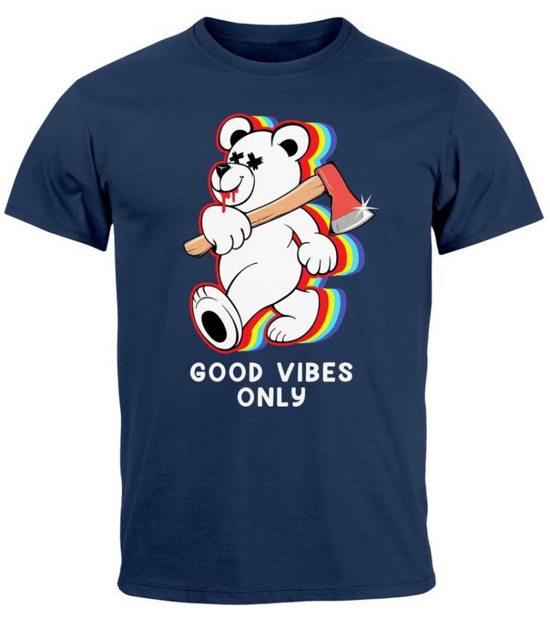 Neverless Print-Shirt Herren T-Shirt Good Vibes Only Teddy Bär Axt Sarkasmus Teachwear mit Print von Neverless