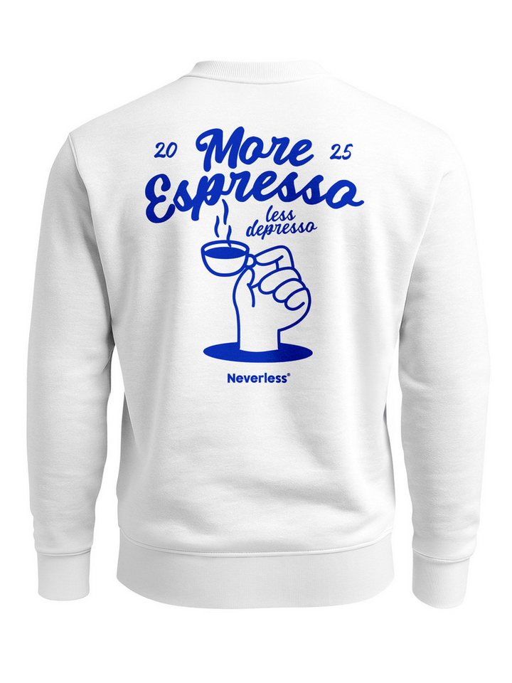 Neverless Sweatshirt Sweatshirt Herren Pullover mit Backprint More Espresso Less Depresso von Neverless