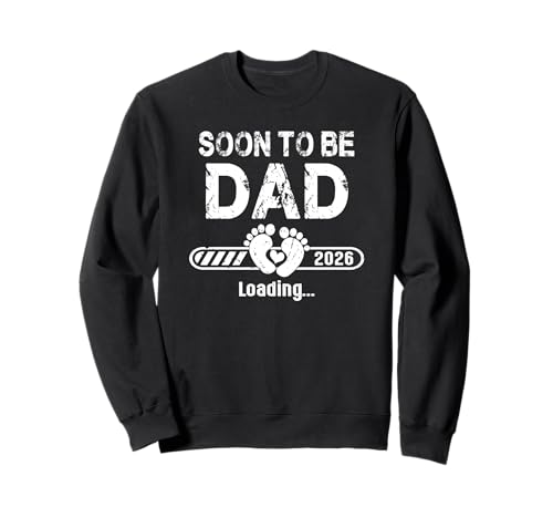 Herren Soon to be Dad est. 2026 Baby für neuen Vater Sweatshirt von New Dad Soon to be Dad 2026 Baby