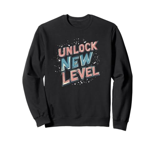 Lustiges Unlock New Level Speech Kostüm für Erwachsene und Kinder Sweatshirt Lustiges Unlock New Level Speech Kostüm für Erwachsene und Kinder Sweatshirt von New Level