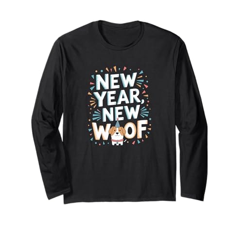 New Year New Woof 2026 Funny Dog Herren Kinder Damen Langarmshirt New Year New Woof 2026 Funny Dog Herren Kinder Damen Langarmshirt von New Year New Woof 2026 Funny Dog