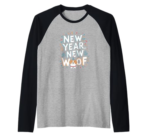 New Year New Woof 2026 Funny Dog Herren Kinder Damen Raglan New Year New Woof 2026 Funny Dog Herren Kinder Damen Raglan von New Year New Woof 2026 Funny Dog