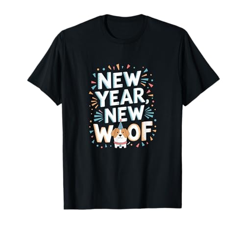 New Year New Woof 2026 Funny Dog Herren Kinder Damen T-Shirt New Year New Woof 2026 Funny Dog Herren Kinder Damen T-Shirt von New Year New Woof 2026 Funny Dog