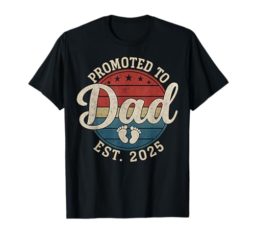 Zum Papa befördert Est 2025 New Daddy Expect Baby Vatertag T-Shirt Zum Papa befördert Est 2025 New Daddy Expect Baby Vatertag T-Shirt von New dad to be promoted for 1st time Fathers Day