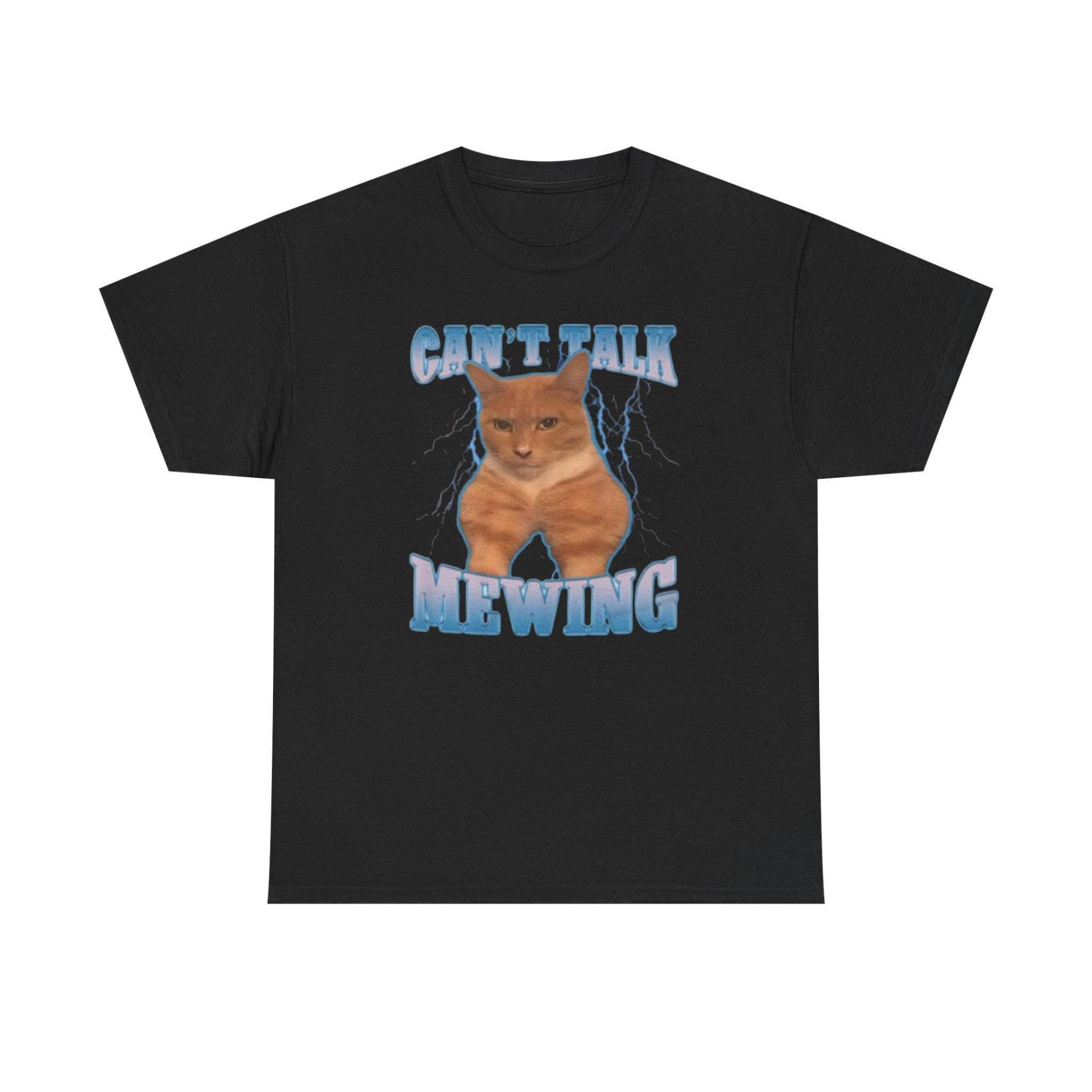 Can't Talk Mewing Katze T-Shirt Humorvoll Haustier-Liebhaber-T-Shirt Can't Talk Mewing Katze T-Shirt Humorvoll Haustier-Liebhaber-T-Shirt von NewsAndTrends