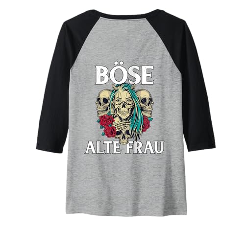 Damen Backprint Böse alte Frau ältere Frauen die Sarkasmus haben Raglan von NextLevel Merch