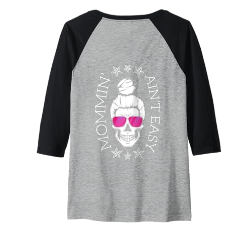 Damen Backprint Mommin aint easy Raglan von NextLevel Merch