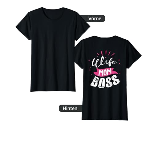 Damen Backprint Wife Mom Boss Ehefrau Mama Chefin T-Shirt von NextLevel Merch