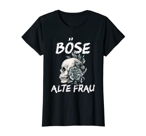 Damen Böse alte Frau Vintage Totenkopf mit sarkastischem Spruch T-Shirt von NextLevel Merch