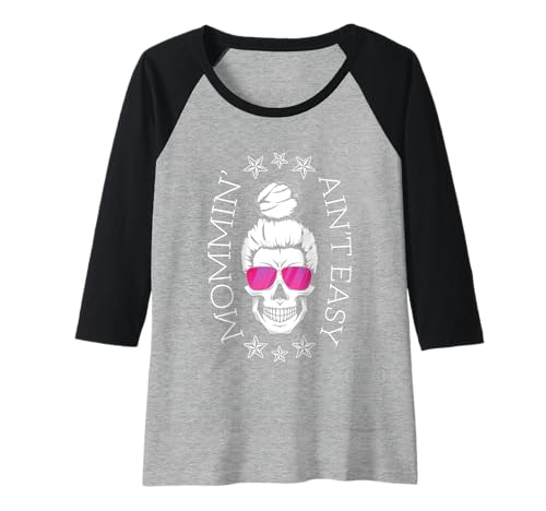 Damen Mommin Aint Easy Raglan von NextLevel Merch