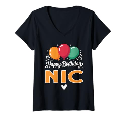 Damen Alles Gute zum Geburtstag Spruch NIC T-Shirt mit V-Ausschnitt von Nic Name Spruch für Geburtstag
