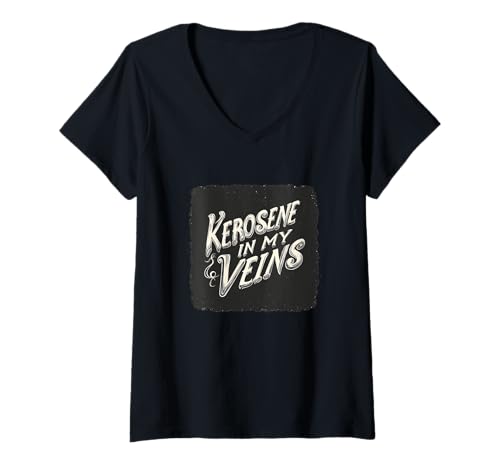 Damen Cooles Kerosin in meinen Venen für einen kraftvollen Look T-Shirt mit V-Ausschnitt von Nice Kerosene Statement
